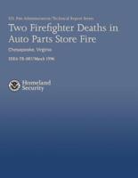 Two Firefighter Deaths in Auto Parts Store Fire- Chesapeake, Virginia