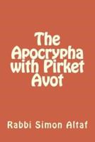 The Apocrypha With Pirket Avot