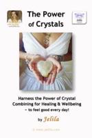 The Power of Crystals