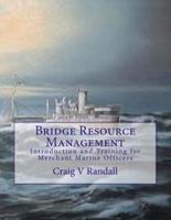 Bridge Resource Management
