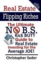 Real Estate Flipping Riches