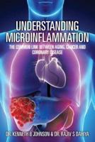 Understanding Microinflammation
