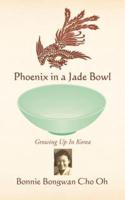 Phoenix in a Jade Bowl