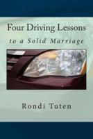 Four Driving Lessons to a Solid Marriage