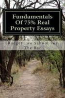 Fundamentals Of 75% Real Property Essays