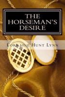 The Horseman's Desire