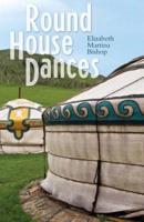 Round House Dances