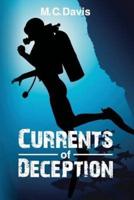 Currents of Deception