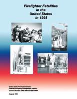 Firefighter Fatalities in the United States in 1998