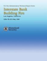 Interstate Bank Building Fire- Los Angeles, California