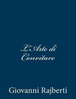 L'Arte Di Convitare