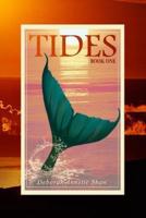Tides - Book One