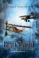 The Black Knight: The Age of Innocence