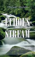 Echoes from the Stream