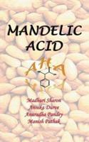 Mandelic Acid: Aha