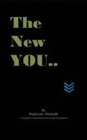 The New You: A Handbook on Etiquette and Personality Development