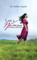 I Am a Woman: ( an Anthology of Heartfelt Poetry)