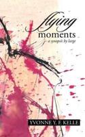 Flying Moments: A Synopsis by Large