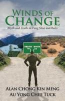 Winds of Change: Myth and Truth in Feng Shui and BaZi