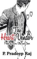 The Heart Vendor: Poems of Love, Bliss and Chaos
