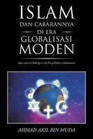 Islam Dan Cabarannya Di Era Globalisasi Moden