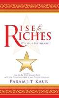 Rise to Riches: It's Your Birthright!