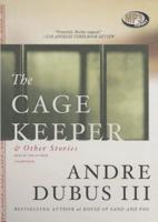 The Cage Keeper & Other Stories