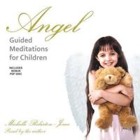 Angel Guided Meditations for Children