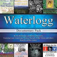 Waterlogg Documentary Pack Lib/E