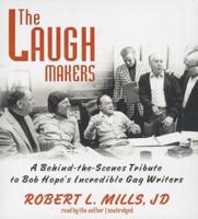 The Laugh Makers