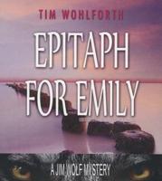Epitaph for Emily
