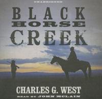 Black Horse Creek Lib/E