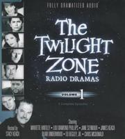 The Twilight Zone Radio Dramas, Volume 1