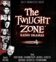 The Twilight Zone Radio Dramas, Volume 4