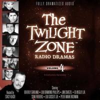 The Twilight Zone Radio Dramas, Vol. 4