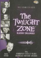 The Twilight Zone Radio Dramas, Vol. 16