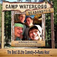 Camp Waterlogg Chronicles, Seasons 1-5 Lib/E