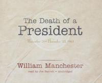 The Death of a President Lib/E