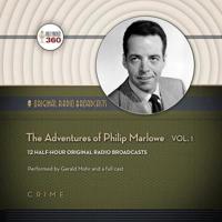 The Adventures of Philip Marlowe, Vol. 1 Lib/E