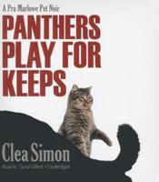 Panthers Play for Keeps Lib/E