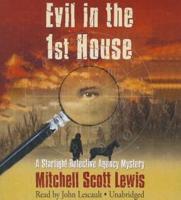 Evil in the 1st House