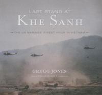 Last Stand at Khe Sanh Lib/E