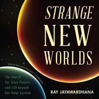 Strange New Worlds Lib/E