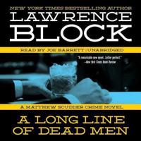 A Long Line of Dead Men Lib/E