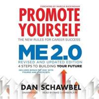 Promote Yourself and Me 2.0 Lib/E