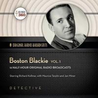 Boston Blackie, Vol. 1 Lib/E