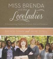 Miss Brenda and the Loveladies