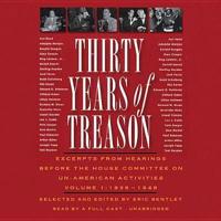 Thirty Years of Treason, Vol. 1 Lib/E