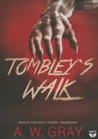 Tombley's Walk