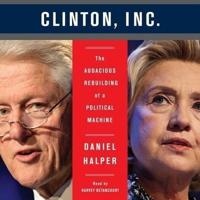The Clinton, Inc. Lib/E